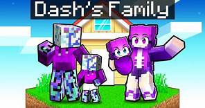 Having a DASH FAMILY in Minecraft!