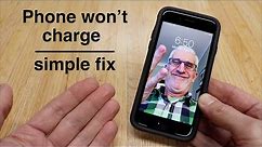 Phone Won't Charge ● Simple Fix !