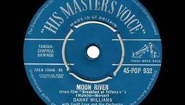 1961 Danny Williams - Moon River (#1 UK hit)