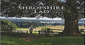 'A Shropshire Lad' - A. E. Housman. Radio Play/Documentary.