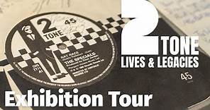 2 Tone: Lives & Legacies Exhibition Tour
