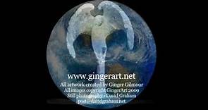 The Inspirational Artwork & Vision of Ginger Gilmour