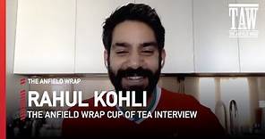 Rahul Kohli Interview | Cup Of Tea