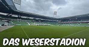 SV Werder Bremen - Das Weserstadion