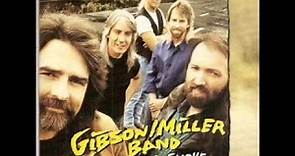 Gibson Miller Band ~ She's Gettin' A Rock