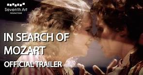 OFFICIAL TRAILER | In Search Of Mozart (2020)