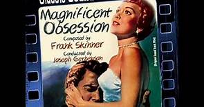 Orchestral Suite 1 - Magnificent Obsession (Ost) [1954]