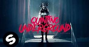 Quintino - Underground (Official Music Video)