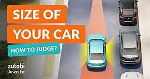 How to Judge the Size of Your Car - Width of Your Car & Driving Tips for Staying in Your Lane