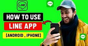 How to Use Line App Full Tutorial [2022]