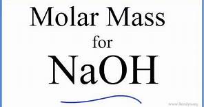Molar Mass / Molecular Weight of NaOH: Sodium hydroxide