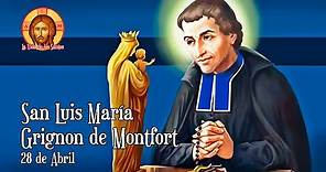 SAN LUIS MARÍA GRIGNION DE MONTFORT: A JESÚS POR MARÍA