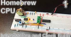 Introduction and Clock Build - Making an 8 Bit pipelined CPU - Part 1