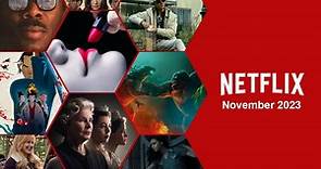 What's Coming to Netflix in November 2023