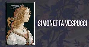 Simonetta Vespucci | Life and Influence on 15th Century Artist