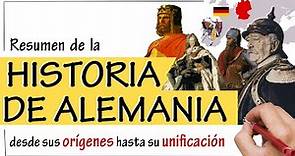 Historia de ALEMANIA - Resumen | Desde sus orígenes hasta la UNIFICACIÓN DE ALEMANIA.