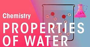 Properties Of Water | Properties of Matter | Chemistry | FuseSchool