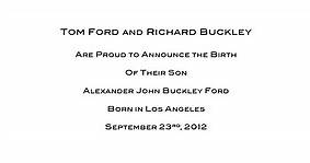 Tom Ford & Richard Buckley Are Fathers!