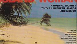 Marty Robbins - Island Woman - A Musical Journey To The Caribbean Islands And Mexico