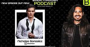 From Childhood Dreams to Hollywood Screens: A Conversation with Nicholas Gonzalez