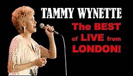 TAMMY WYNETTE - THE BEST OF 'LIVE FROM LONDON'!
