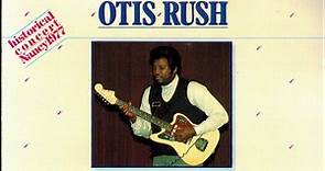 Otis Rush - Live In Europe