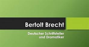 Bertolt Brecht einfach und kurz erklärt