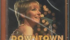 Petula Clark - Downtown And Other Great Sixties Originals
