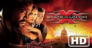 XXX State Of The Union Full Movie 2005 | Lee Tamahori | xxx 2 full movie Review & Credits
