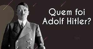 Quem foi Adolf Hitler? - Brasil Escola