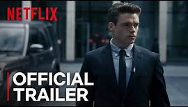 Bodyguard | Official Trailer [HD] | Netflix