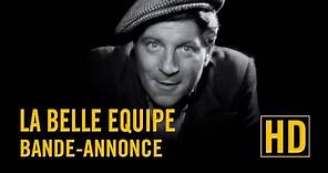 La Belle Equipe (1936) - Version restaurée - Bande-annonce