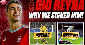 This is Why Nottingham Forest Signed Giovanni Reyna! Our Exciting New Attacker! | Full Scout Report