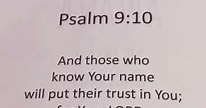 Psalm 9:10 👣 Section 1.1 God is Trustworthy