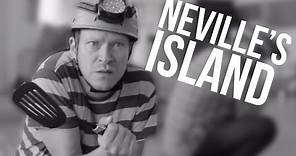 Behind the Scenes - Neville's Island