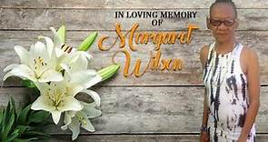 Celebrating the Life of Margaret Wilson
