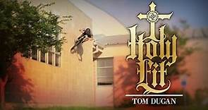 Tom Dugan - Holy Fit