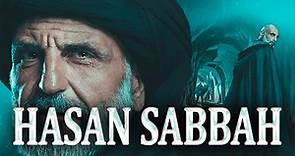 The Story of Hasan Sabbah and his Assassins: Uncovering the Secrets of the Legendary Brotherhood