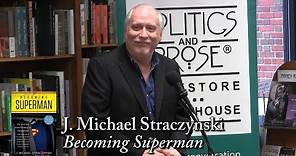 J. Michael Straczynski, "Becoming Superman"