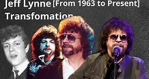 Jeff Lynne Transformation [From 1963 to Present]