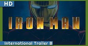 Iron Man (2008) International Trailer B