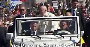 A euforia da chegada do Papa Francisco ao Parque Eduardo VII