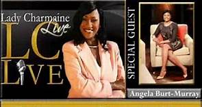 Journalist ANGELA BURT MURRAY talks about COCOAFAB.com & MORE on Lady Charmaine Live