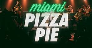 Monti Fiori - Miami Pizza Pie (Live at the Barby) - Official Version