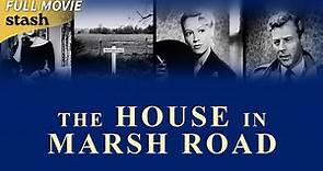 The House in Marsh Road | 1960s Classic Thriller | Full Movie | Montgomery Tully