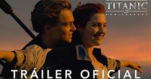 Titanic | Re-estreno | Tráiler Oficial Subtitulado