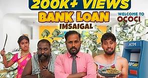Bank Loan Imsaigal | EMI | (Check Description👇)