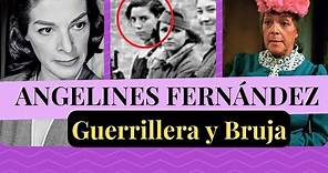 ¿La bruja del 71 fue militar? Angelines Fernández, su historia