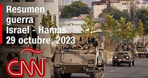 Resumen en video de la guerra Israel - Hamas: noticias del 29 de octubre de 2023