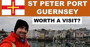 First impressions of ST PETER PORT - The capital of GUERNSEY Channel Islands